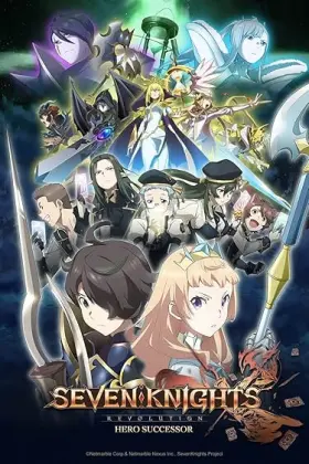 Seven Knights Revolution: Hero Successor - Web Serie complete free on Castle