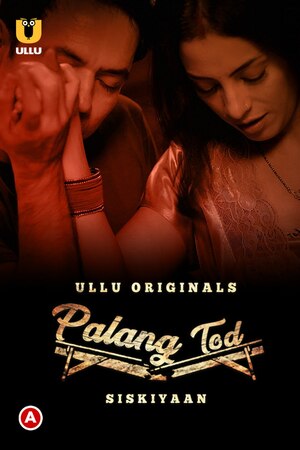 Siskiyaan – Palang Tod S3 – Part 2