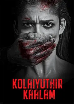 Kolaiyuthir Kaalam