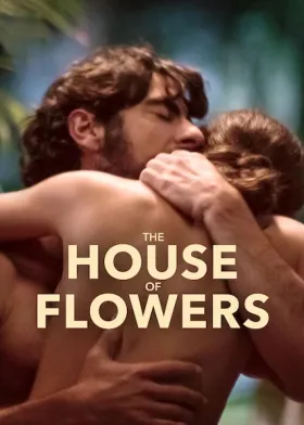 The House of Flowers - Web Serie complete free on Castle