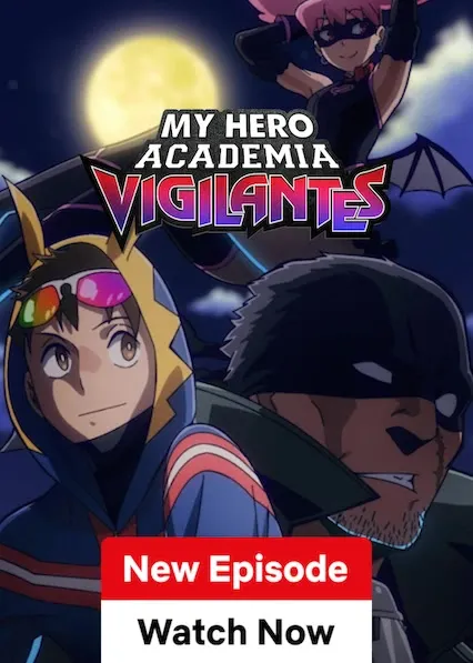 My Hero Academia: Vigilantes
