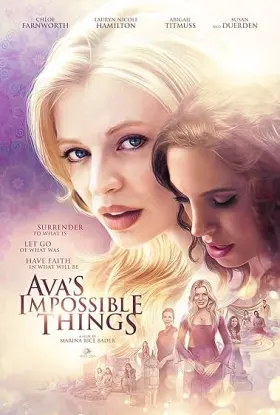 Ava's Impossible Things - Movie free on Castle