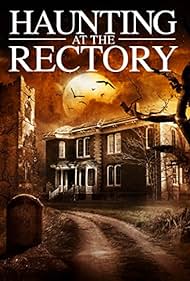 A Haunting at the Rectory