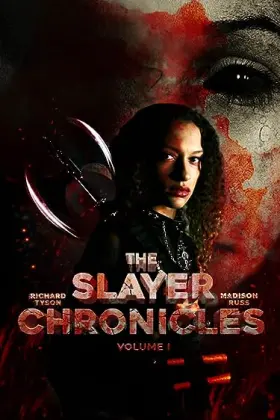 The Slayer Chronicles - Volume 1 - Movie free on Castle