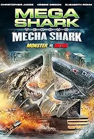 Movie Poster: Mega Shark vs. Mecha Shark