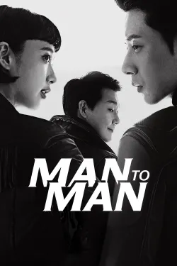 Man to Man - Web Serie complete free on Castle