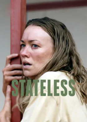 Stateless - Web Serie complete free on Castle