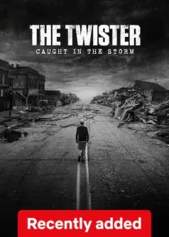 The Twister: Caught in the Storm