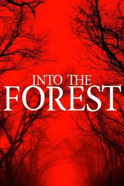 Movie Poster: Into The Forest