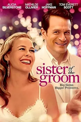 Sister of the Groom - Movie free on Castle