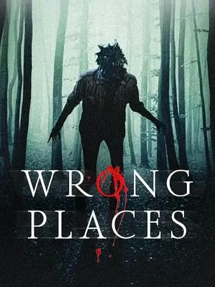Movie Poster: Wrong Places