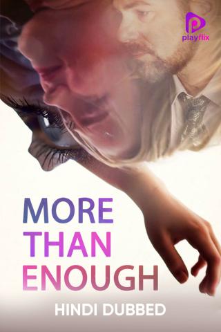 More Than Enough