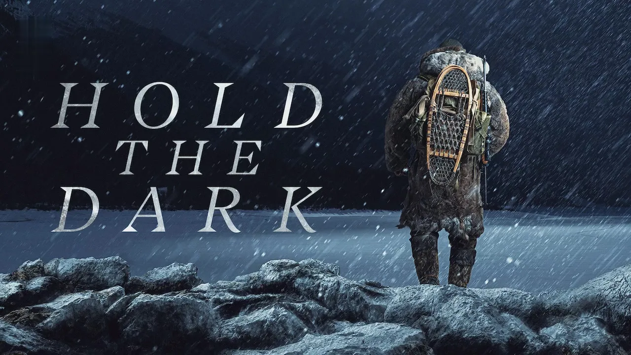 Hold the Dark