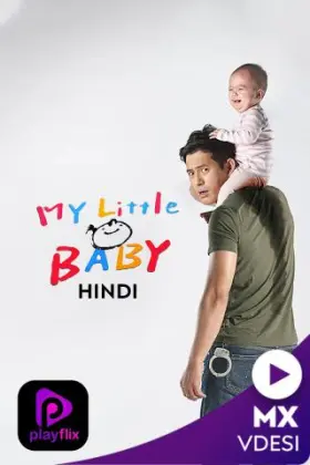 My Little Baby - Web Serie complete free on Castle