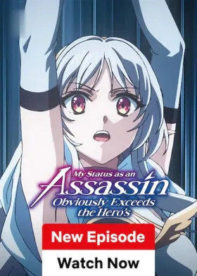 My Status as an Assassin Obviously Exceeds the Hero’s - Web Serie complete free on Castle