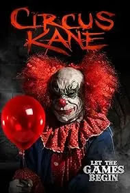 Circus Kane - Movie free on Castle