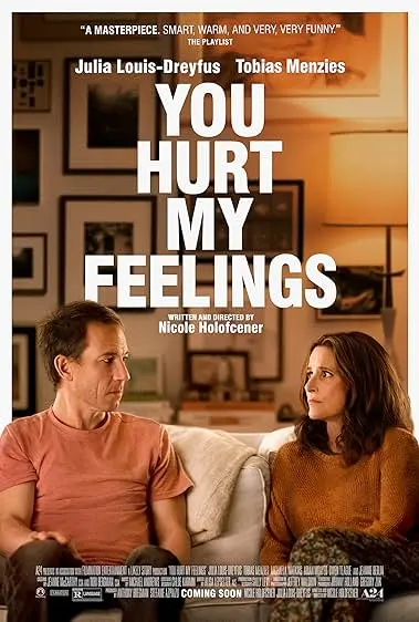 Movie Poster: You Hurt My Feelings