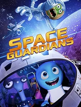 Space Guardians - Movie free on Castle