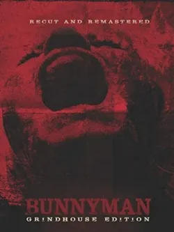 Bunnyman: Grindhouse Edition - Movie free on Castle
