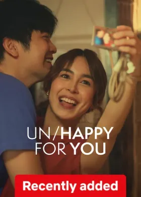 Un/Happy For You - Movie free on Castle