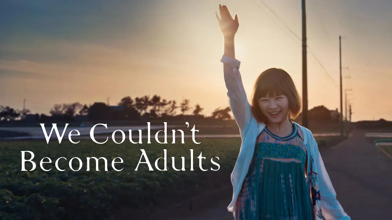 Movie Poster: We Couldn't Become Adults
