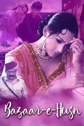 Bazaar E Husn - Movie free on Castle