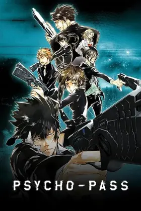 Psycho-Pass - Web Serie complete free on Castle