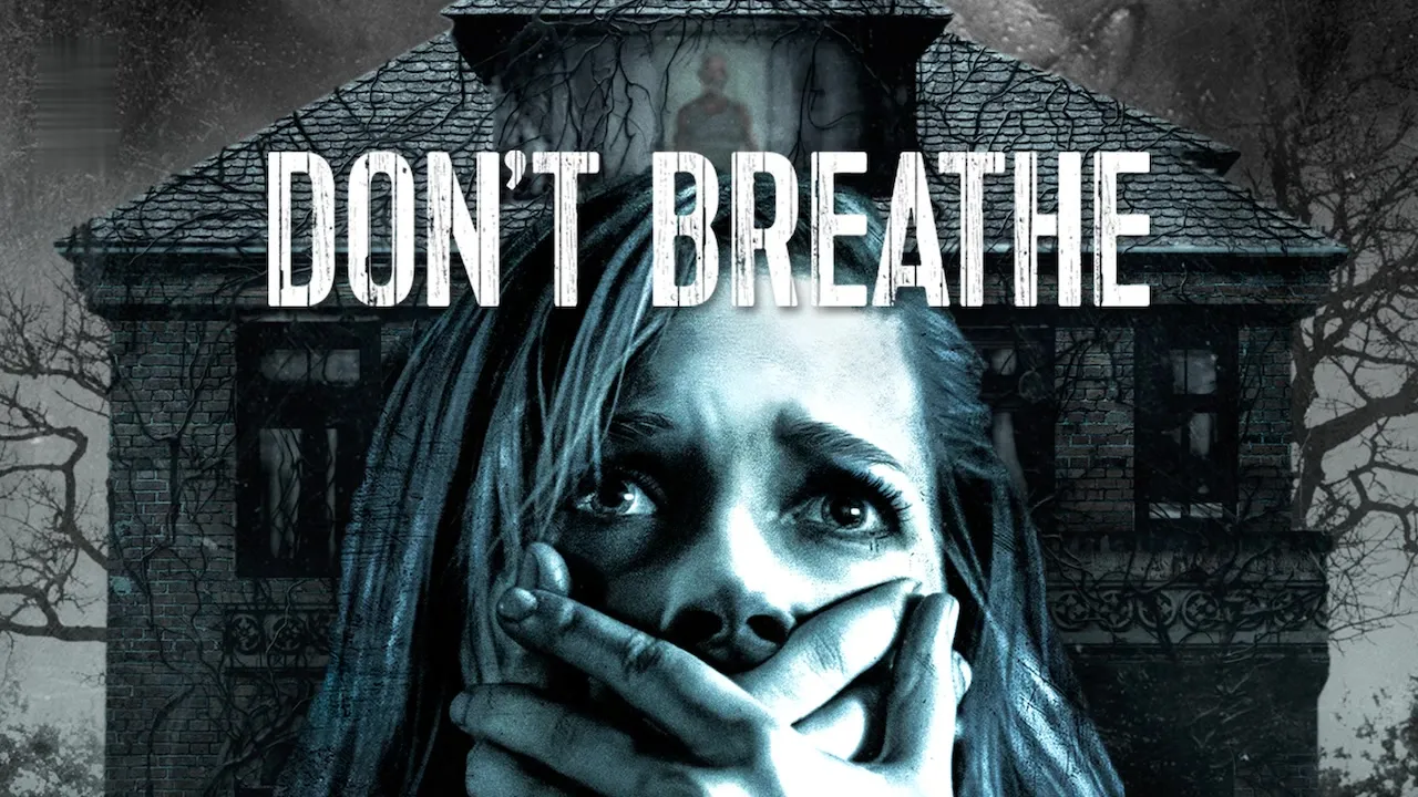Movie Poster: Don't Breathe