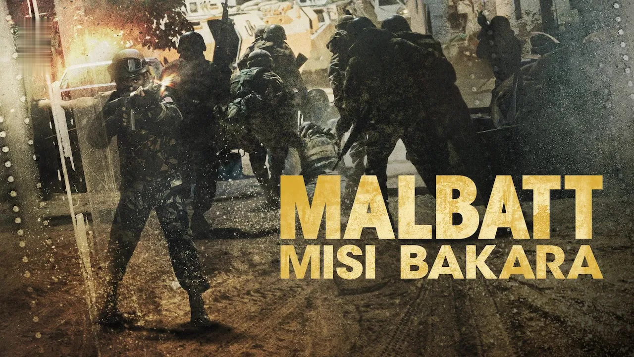 Movie Poster: Malbatt: Misi Bakara