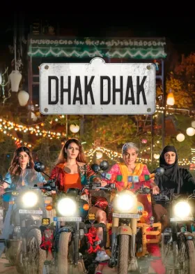 Dhak Dhak - Movie free on Castle