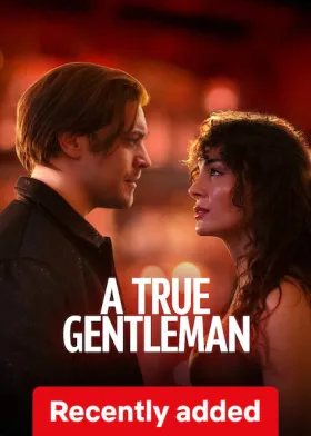 A True Gentleman - Movie free on Castle