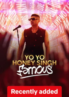 Yo Yo Honey Singh: Famous - Movie free on Castle