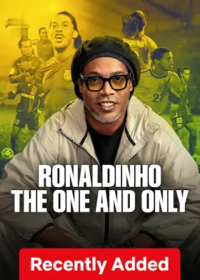 Ronaldinho: The One and Only - Web Serie complete free on Castle