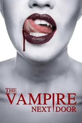 The Vampire Next Door - Movie free on Castle