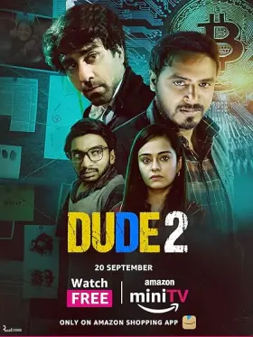 Dude - Web Serie complete free on Castle