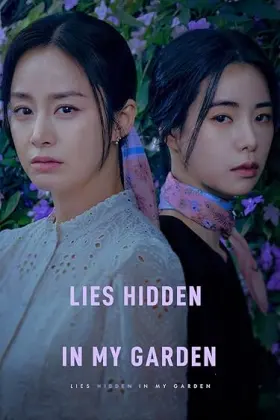 Lies Hidden in My Garden - Web Serie complete free on Castle