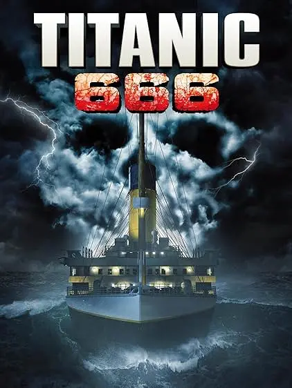 Movie Poster: Titanic 666