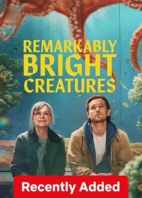 Remarkably Bright Creatures - Movie free on Castle