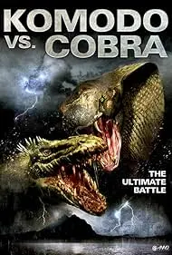 Komodo vs. Cobra - Movie free on Castle