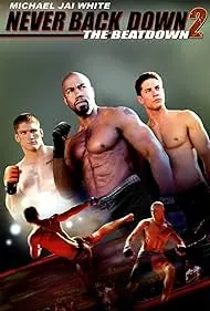Never Back Down 2: The Beatdown - Movie free on Castle