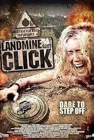 Movie Poster: Landmine Goes Click