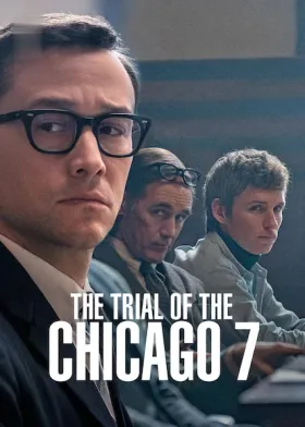 The Trial of the Chicago 7 - Movie free on Castle
