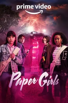 Paper Girls - Web Serie complete free on Castle