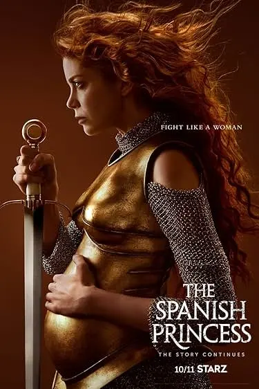TV series poster: The Spanish Princess