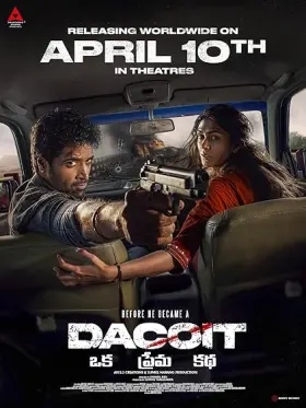 Dacoit: A Love Story - Movie free on Castle