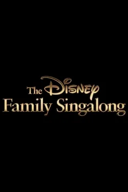 The Disney Family Singalong - Movie free on Castle