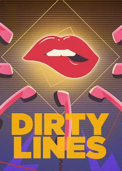 TV series poster: Dirty Lines