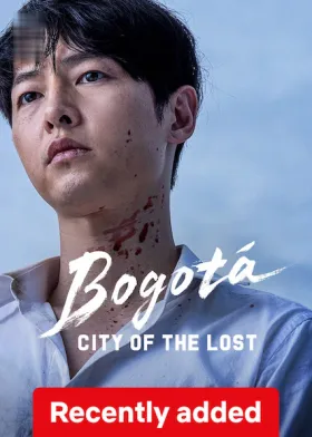 Bogotá: City of the Lost - Movie free on Castle