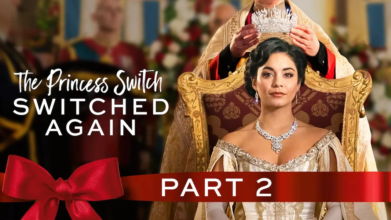 Movie Poster: The Princess Switch: Switched Again