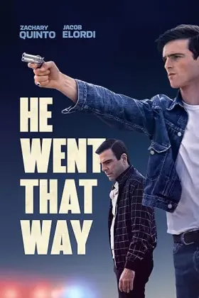 He Went That Way - Movie free on Castle